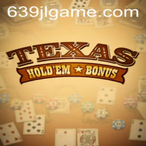 Exploring Texas Holdem Bonus